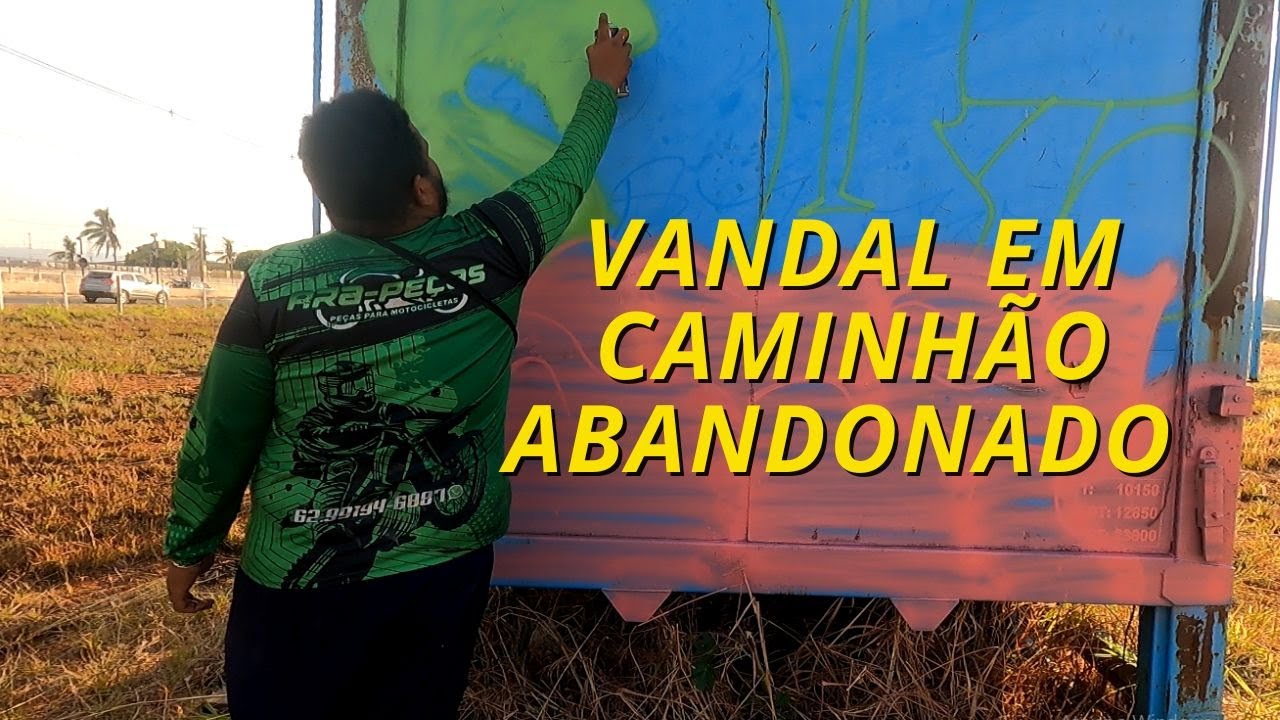 GRAFFITI VANDAL EM CAMINHAO ABANDONADO NA BR