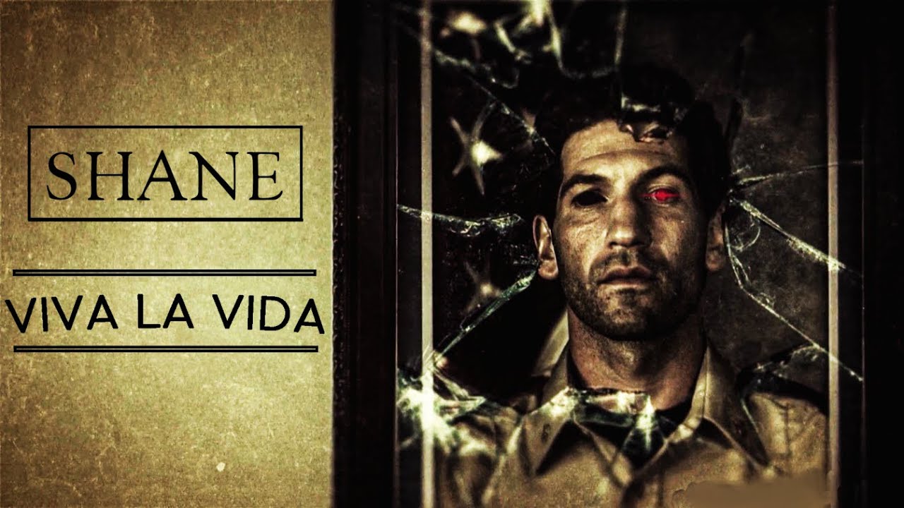 Shane Walsh • Viva La Vida (I Used To Rule The World) [TWD] - YouTube