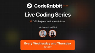 Live Coding Series - OSS Projects and AI Workflows