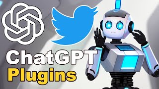 Unlocking Chatgpt Potential Plugins Custom Twitter Integration