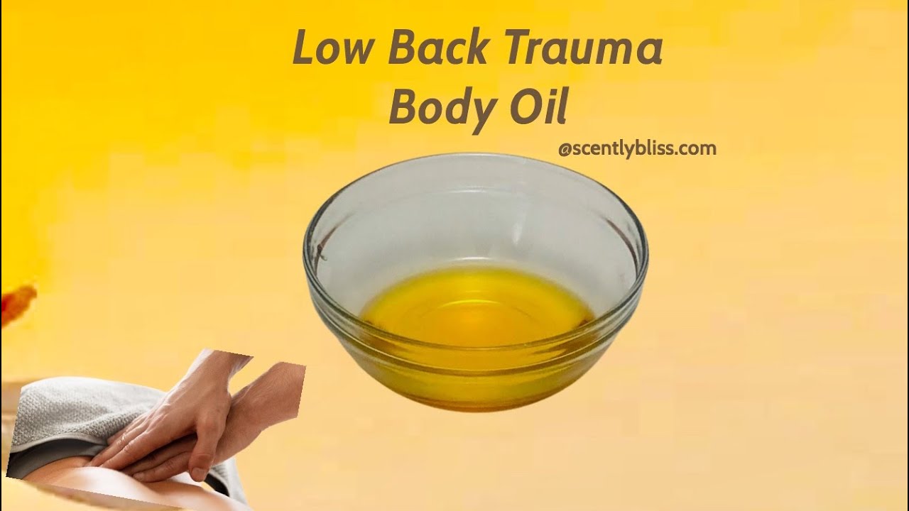 Low Back Trauma Oil                  www.scentlybliss.com