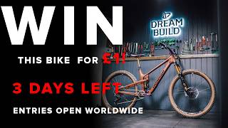 3 DAYS LEFT to WIN this Propain Hugene Dream Build for ONLY £1!