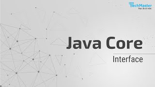 Java Core - Interface