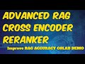 Advanced rag cross encoder reranker for improving accuracy  zephyr 7b alpha llamaindex colab demo