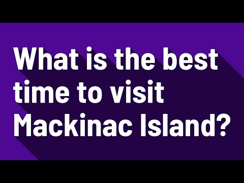 فيديو: متى تغلق جزيرة ماكيناك؟