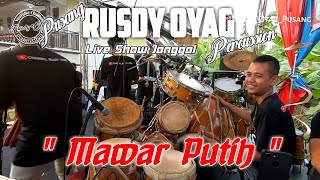 #PUSANG RUSDY OYAG PERCUSSION - MAWAR PUTIH