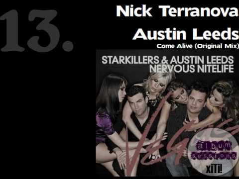 Nick Terranova Austin Leeds - Come Alive (Original...