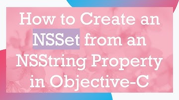 How to Create an NSSet from an NSString Property in Objective-C