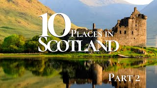 10 Most Beautiful Places to Visit in Scotland 4k | Scotland Travel