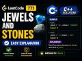 LeetCode #771 - Jewels and Stones | Brute Force C++ Solution Explained