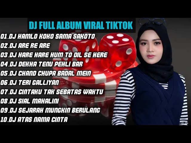 DJ INDIA TIKTOK TERBARU | DJ HAMLO KOKO SAMA SAKOTO REMIX FULL ALBUM VIRAL FULL BASS class=