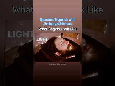 What Angels Look Like | Quantum Hypnosis with Archangel Michael