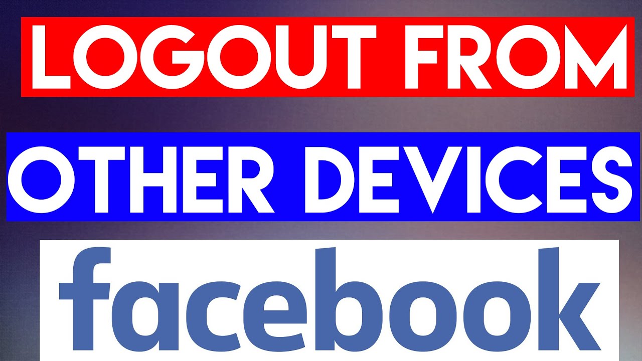 How to logout Facebook Account From other Devices YouTube