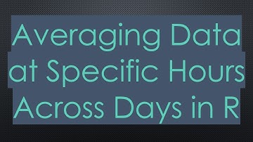 Averaging Data at Specific Hours Across Days in R