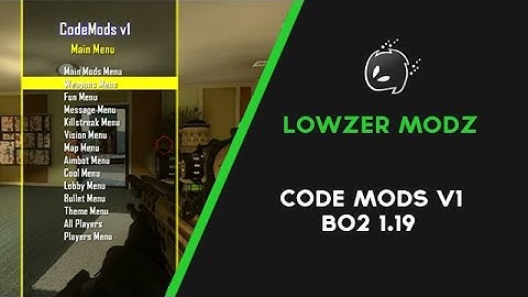 MOD MENU BO2 : Cod Mods V1 + Download !