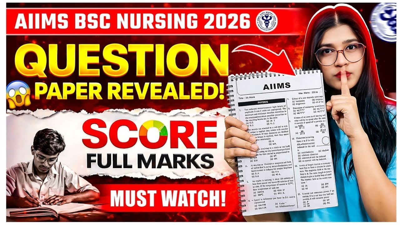 AIIMS B.Sc Nursing Question Paper Revealed | Score 85+ | Full Marks | 