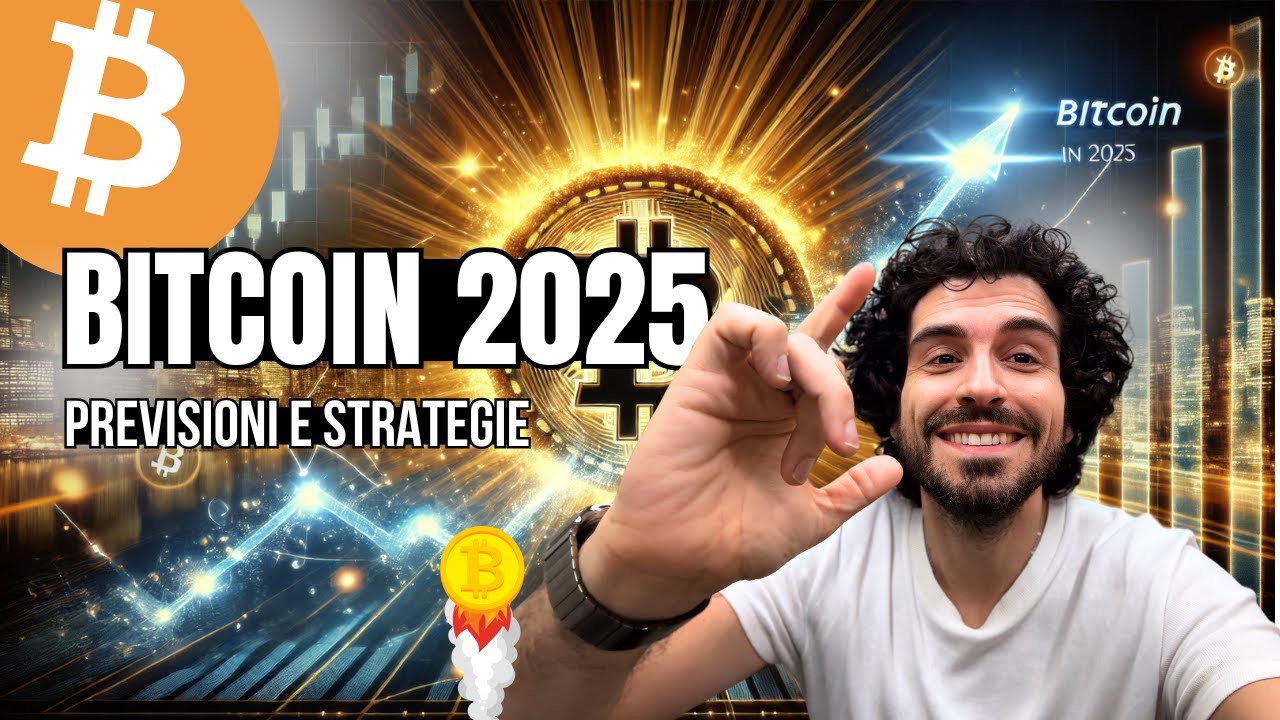 Bitcoin 2025: 🚀 Previsioni Esplosive e Strategie per il Nuovo Anno!