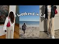a weekend in my life actually doing LA things..