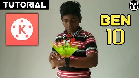 Ben ten transformation effect edit in kinemaster tutorial