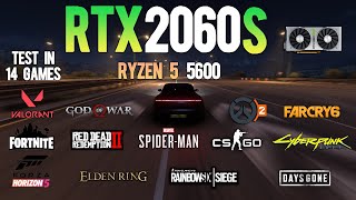 RTX 2060 Super Test in 14 Games in late 2022 Ft Ryzen 5 5600 (Non X)