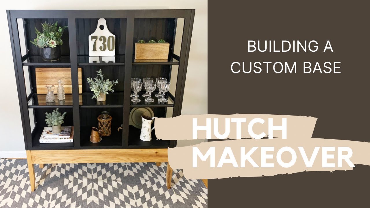 Hutch Makeover // Building a Custom Base // Trash to Treasure