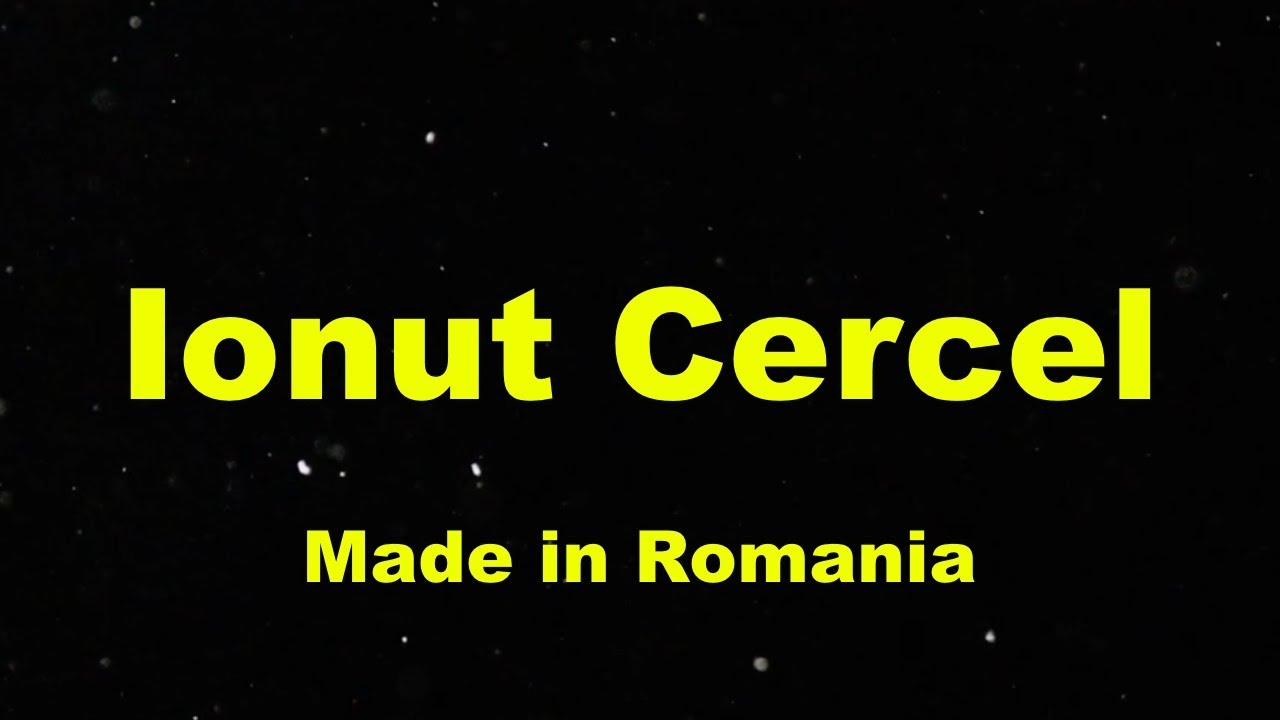 Made in romania от ionut cercel