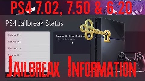 PS4 6.20, 7.02 & 7.50 Jailbreak Information
