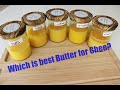 How to choose right Butter for Ghee /  Indian Clarified Butter from European Butter.