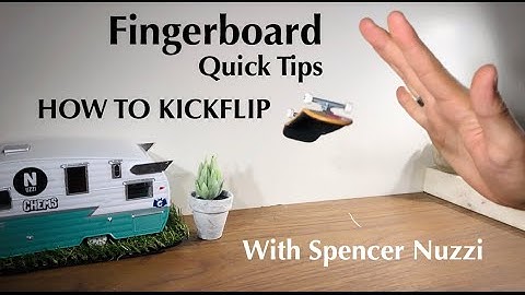 How to Kickflip on a Fingerboard with Spencer Nuzzi