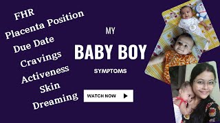 My Baby Boy Symptoms During Pregnancy || Gender | 100% Original Symptoms | FHR | Placena | Cravings
