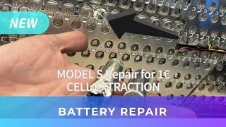 Repair Tesla battery for 1€  1 Cell Extraction