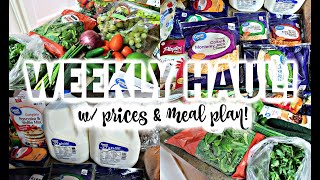 WEEKLY GROCERY HAUL + MEAL PLAN & PRICES!!! $71