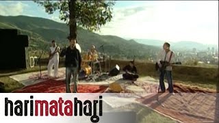 Hari Mata Hari - Kad jesen zamuti - (Official Video 2004)