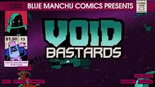 Void Bastards #36 - Even More Part Scavenging!