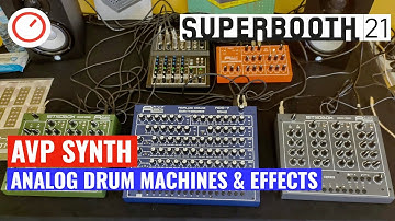 Superbooth 2021: AVP Synth, Analog Drum Machines & Effects (ADS-7 mk2, Ritmobox, Quadwave)
