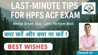 HPFS ACF Exam 2025 | Last Minute Tip | Give your best Shot | #hpexams #hpgk #himachal