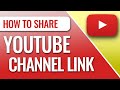 How to Share your YouTube Channel Link