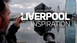 Landscape Photography | Get Inspired! - Liverpool Canning Dock - NiSi - Mali Meetup