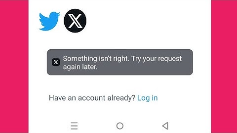 How to Fix X (Twitter) Something Isn