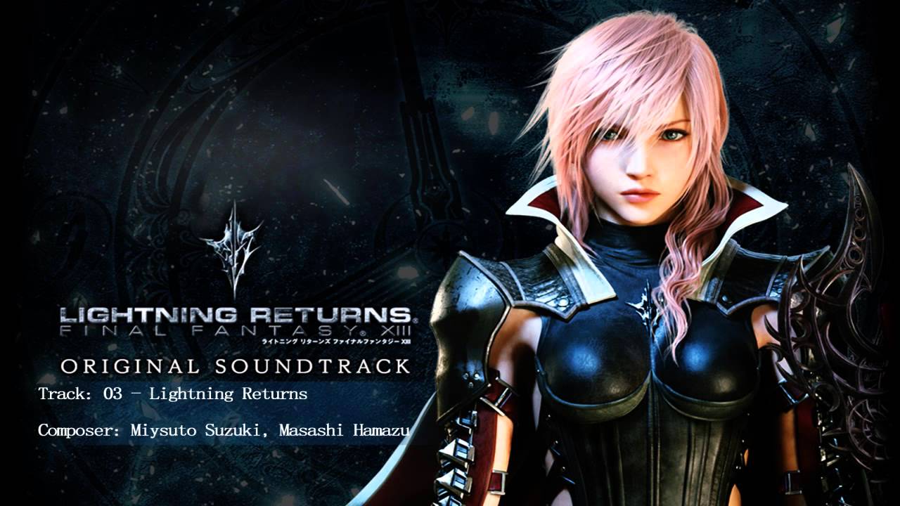  Lightning Returns  Original Soundtrack Track 03 Lightning  
