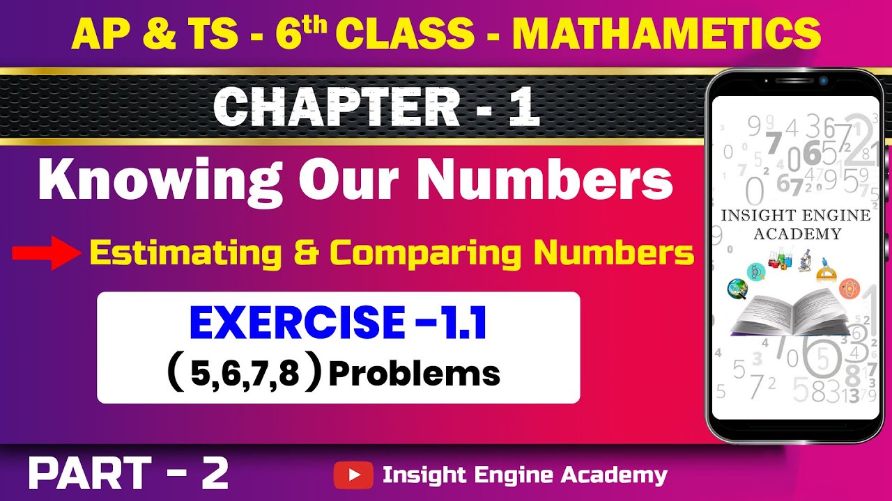 6th Class Chapter -1 Knowing Our Numbers |Part-2 |6th Grade Maths Full ...