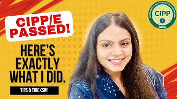 How I Cleared the CIPP/E Exam | Proven Strategy, Resources & GDPR Prep Tips