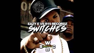 Dj Afakasi Fresh & Dj Senior - Eazy E vs R19 Recordz - Switches Remix 2022