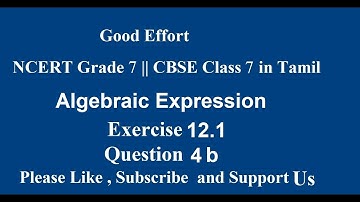 NCERT Grade 7 || CBSE Class 7  - Algebraic Expression Exercise 12.1 - Question 4 b in Tamil