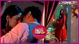 Neil & Avni’s Ishq Wala Love Scene, Juhi Gets Jealous By Their Closeness | Naamkarann