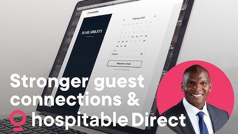 Building strong connections with guests through Hospitable Direct