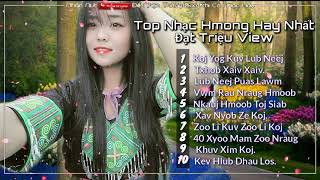 Top Nhạc Hmong Hay Nhất Đạt Triệu View Trên YouTube 2020