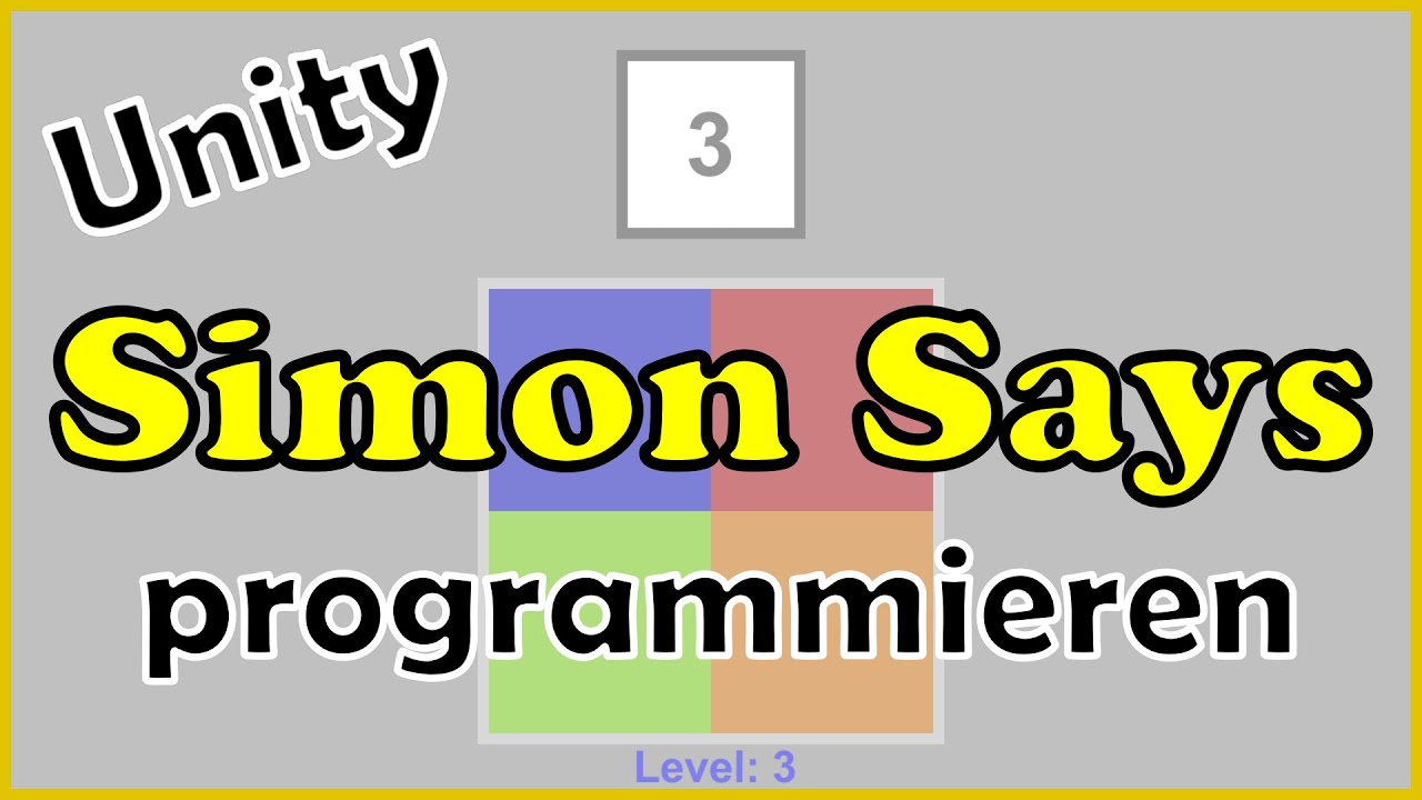 Unity: Simon Says programmieren