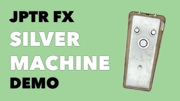 JPTR FX Silvermachine Demo | No Talking