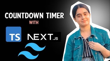 Countdown Timer ⌛ with Nextjs Tailwind css and Typescript